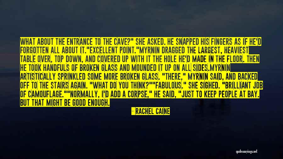 Top Floor Quotes By Rachel Caine Top Floor Quotes By Rachel Caine