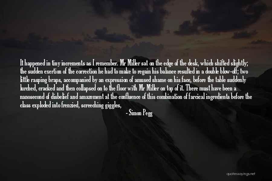 Top Floor Quotes By Simon Pegg Top Floor Quotes By Simon Pegg