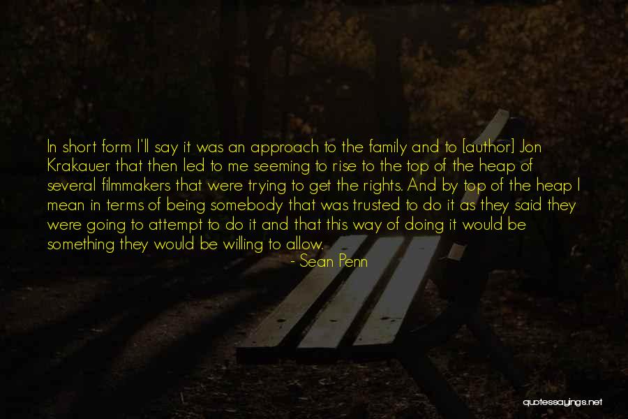 Top Form Quotes By Sean Penn Top Form Quotes By Sean Penn