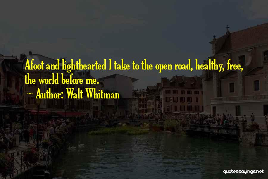 Top Gear Botswana Quotes By Walt Whitman