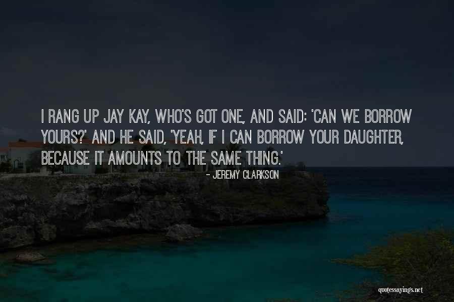 Top Gear Jeremy Quotes By Jeremy Clarkson Top Gear Jeremy Quotes By Jeremy Clarkson