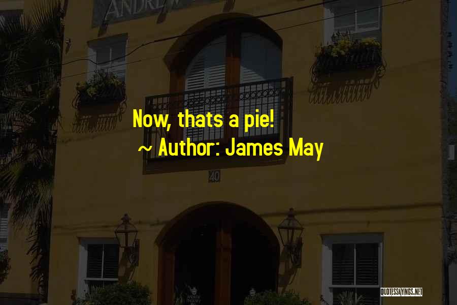 Top Gear Quotes By James May