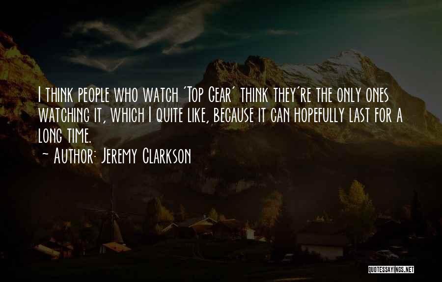 Top Gear Quotes By Jeremy Clarkson