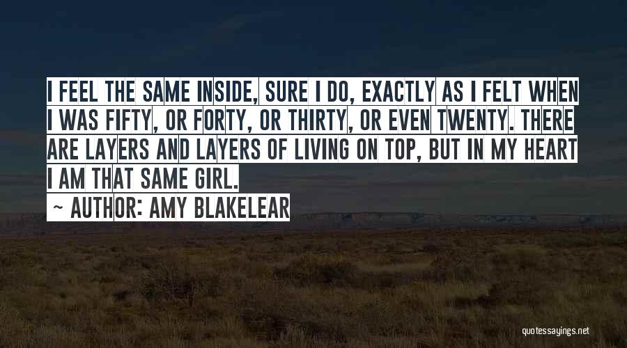 Top Girl Quotes By Amy Blakelear
