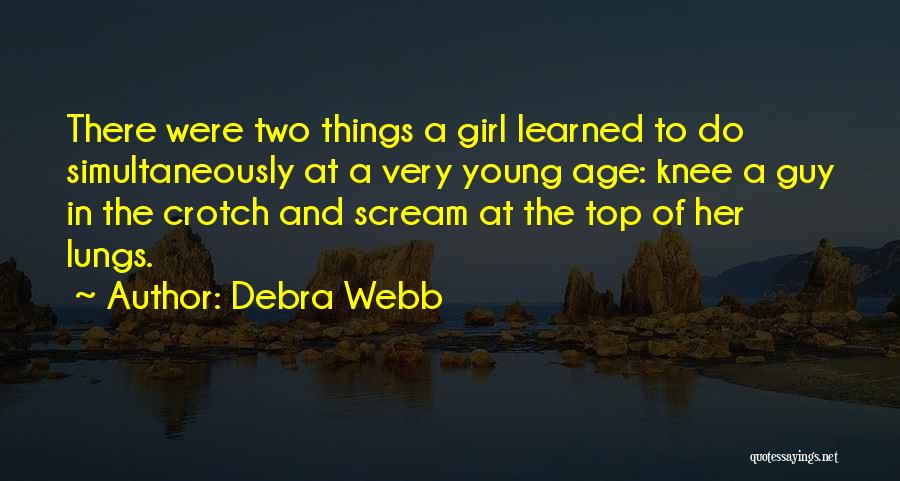 Top Girl Quotes By Debra Webb