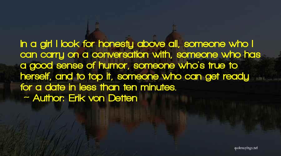 Top Girl Quotes By Erik Von Detten
