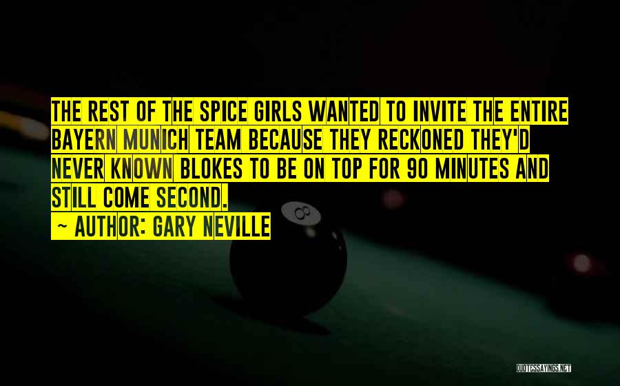 Top Girl Quotes By Gary Neville