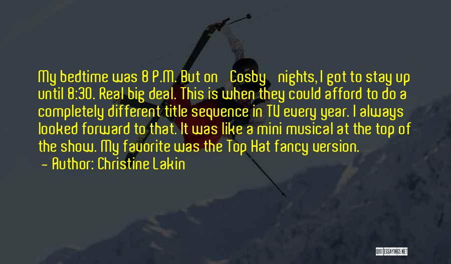 Top Hat Quotes By Christine Lakin