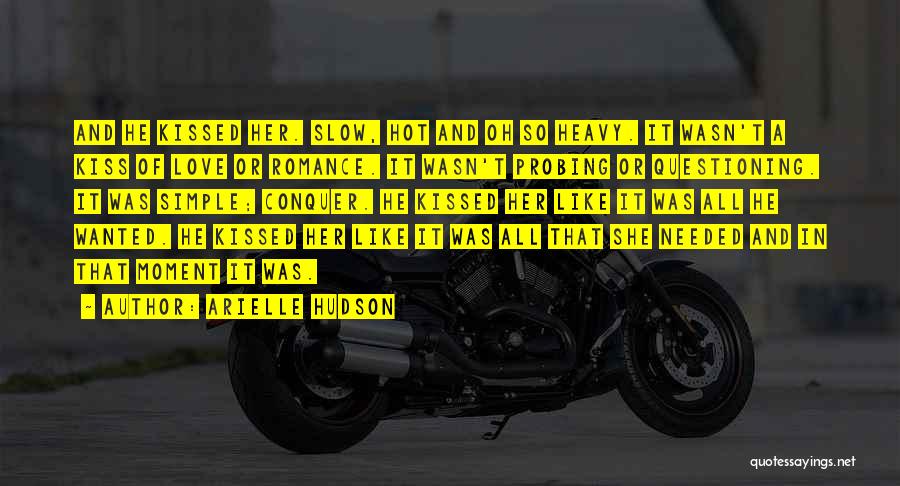 Top Heavy Quotes By Arielle Hudson