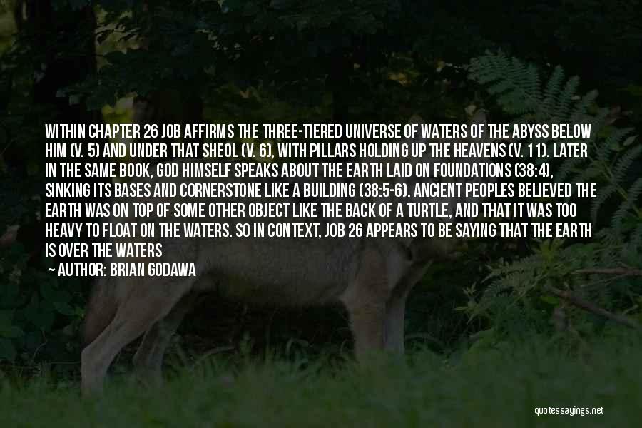 Top Heavy Quotes By Brian Godawa