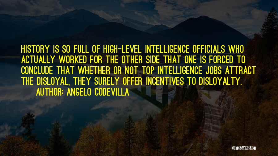 Top History Quotes By Angelo Codevilla