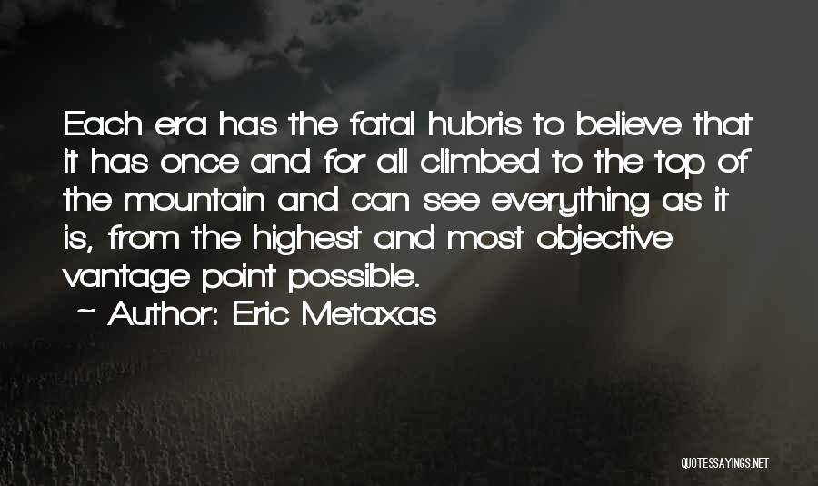 Top History Quotes By Eric Metaxas