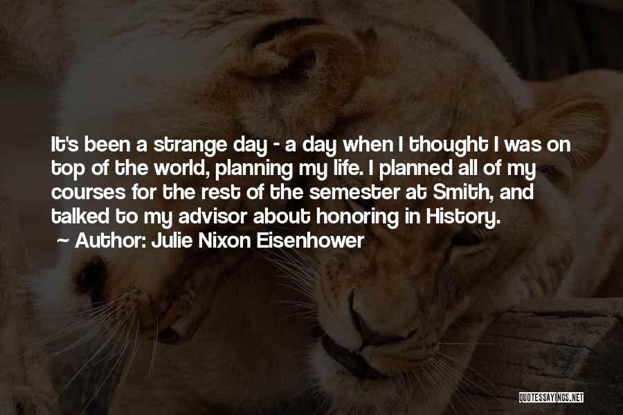 Top History Quotes By Julie Nixon Eisenhower