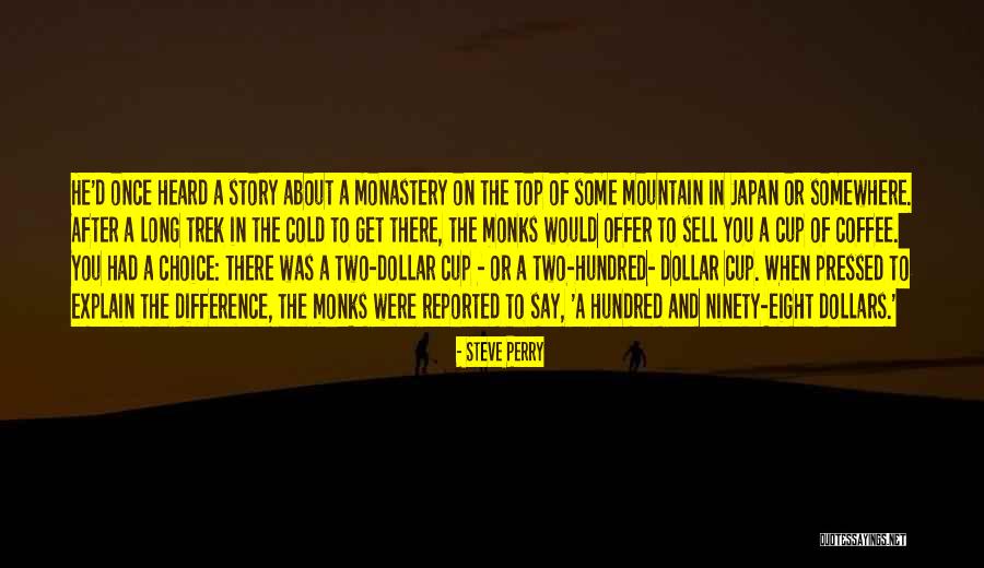 Top Hundred Best Quotes By Steve Perry