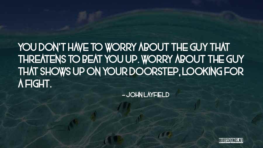 Top Isak Dinesen Quotes By John Layfield