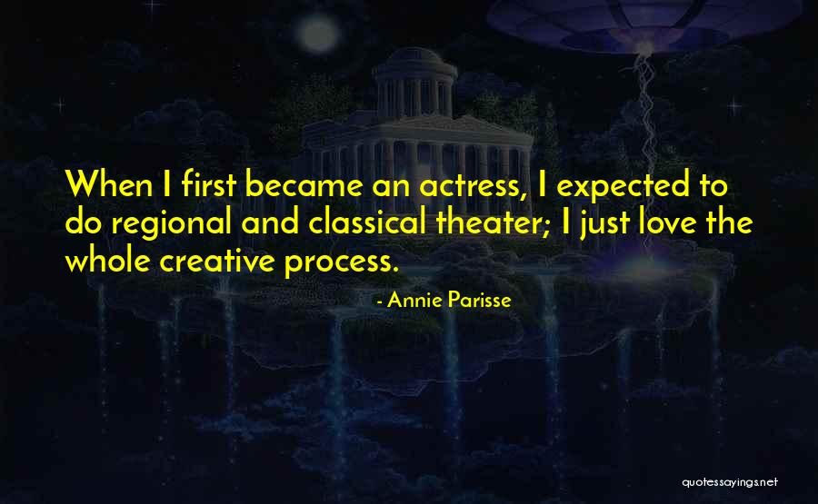 Top Izaya Quotes By Annie Parisse Top Izaya Quotes By Annie Parisse