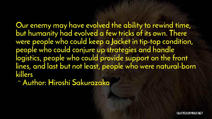 Top Lines Quotes By Hiroshi Sakurazaka