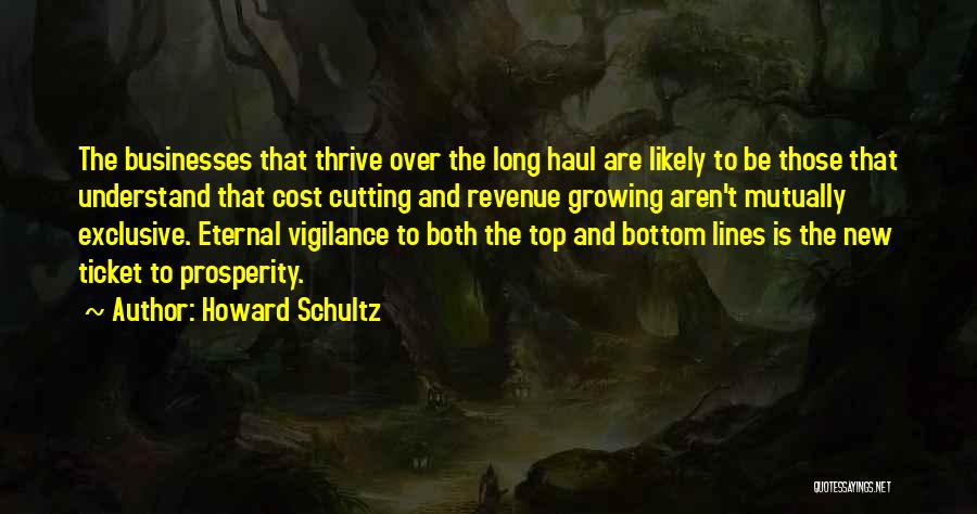 Top Lines Quotes By Howard Schultz