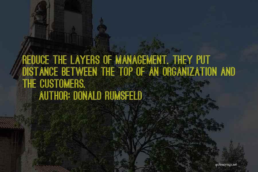 Top Management Quotes By Donald Rumsfeld