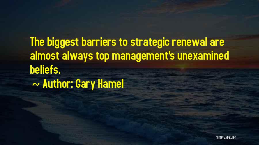 Top Management Quotes By Gary Hamel