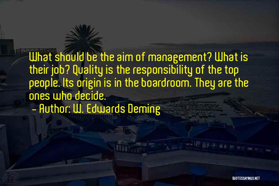 Top Management Quotes By W. Edwards Deming