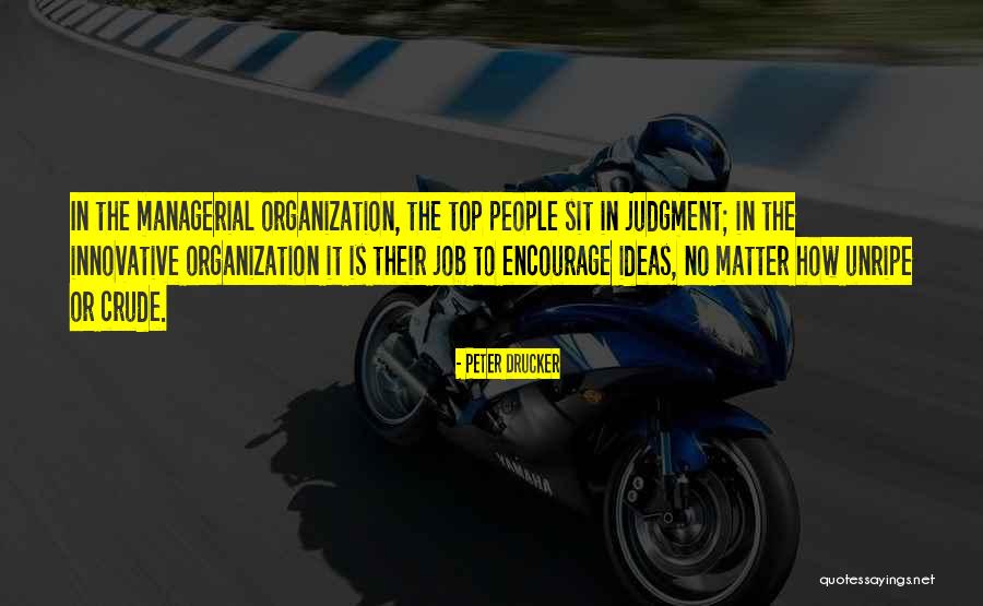 Top Managerial Quotes By Peter Drucker Top Managerial Quotes By Peter Drucker
