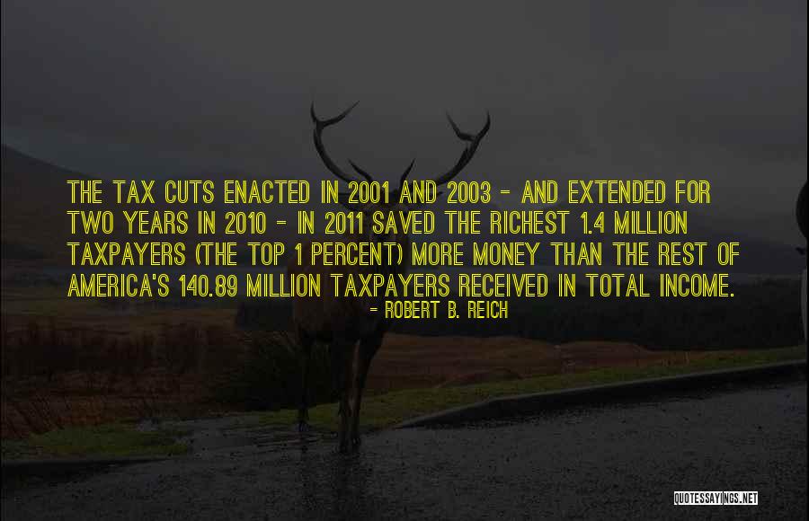 Top Money Quotes By Robert B. Reich Top Money Quotes By Robert B. Reich