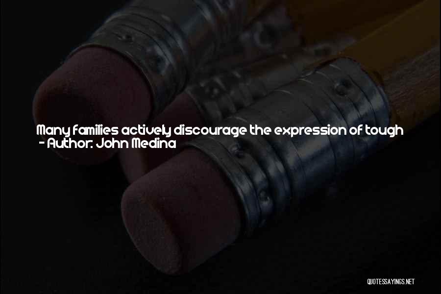 Top Most Attitude Quotes By John Medina