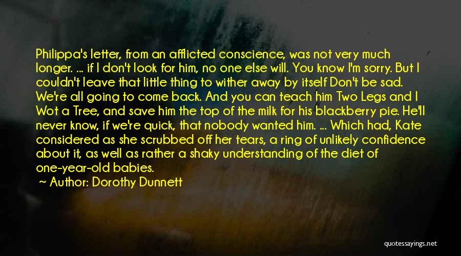 Top Most Sad Quotes By Dorothy Dunnett