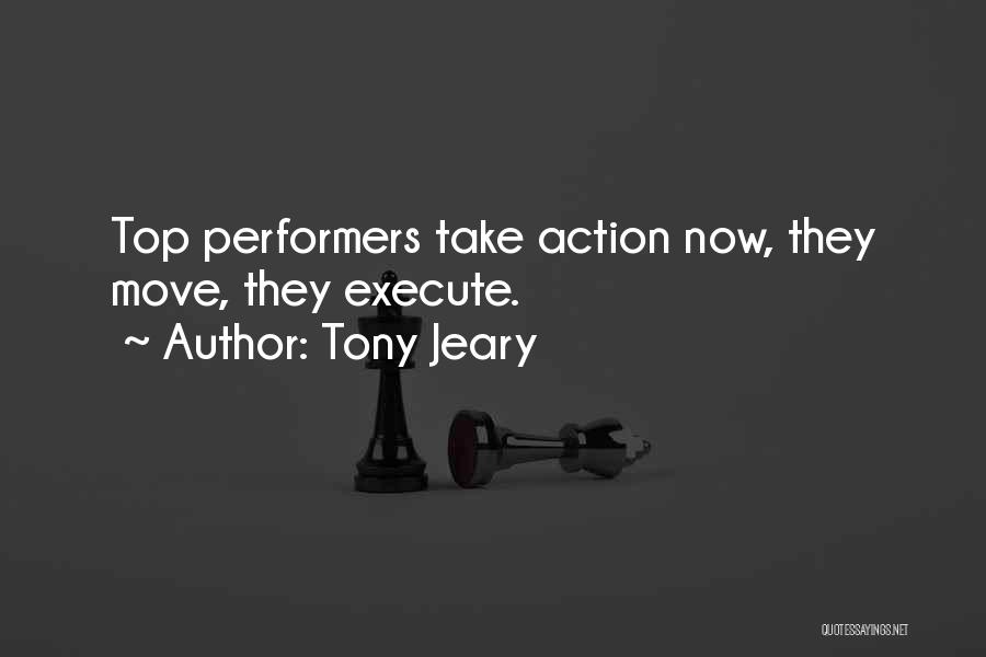 Top Moving Quotes By Tony Jeary