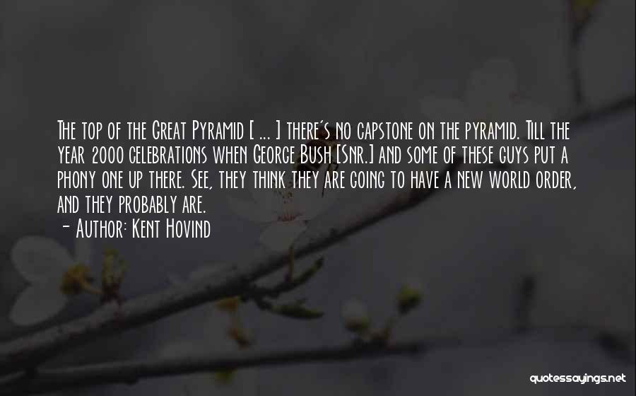 Top New World Order Quotes By Kent Hovind