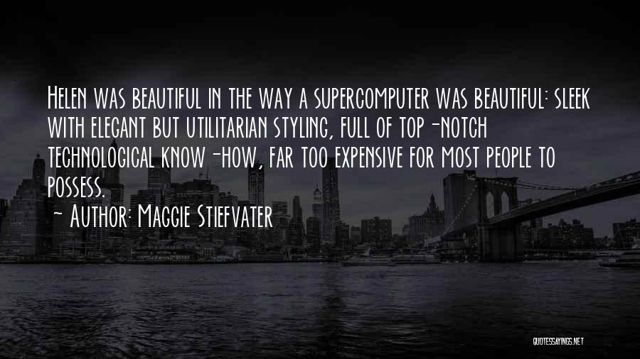 Top Notch Quotes By Maggie Stiefvater