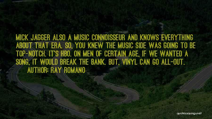 Top Notch Quotes By Ray Romano