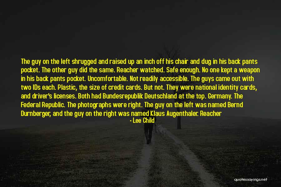 Top Nothing Was The Same Quotes By Lee Child Top Nothing Was The Same Quotes By Lee Child