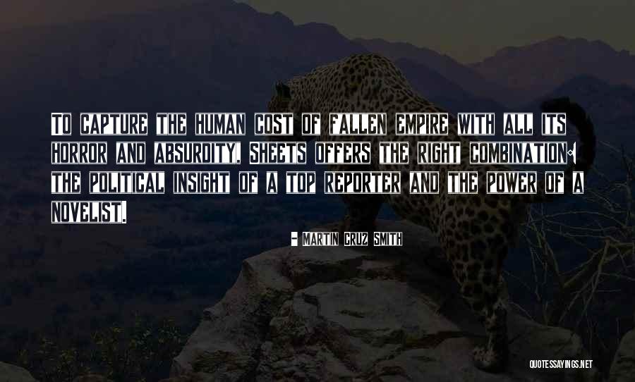Top Novelist Quotes By Martin Cruz Smith Top Novelist Quotes By Martin Cruz Smith