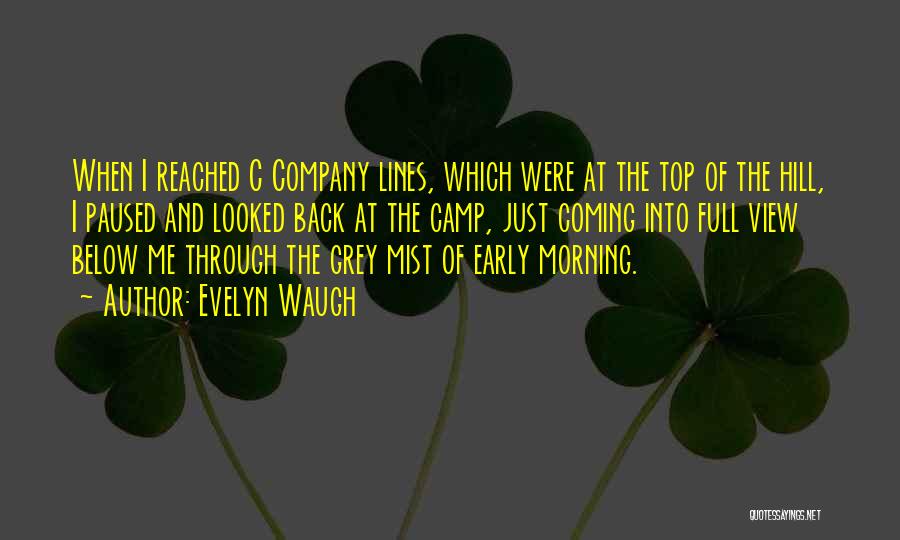 Top O The Morning Quotes By Evelyn Waugh