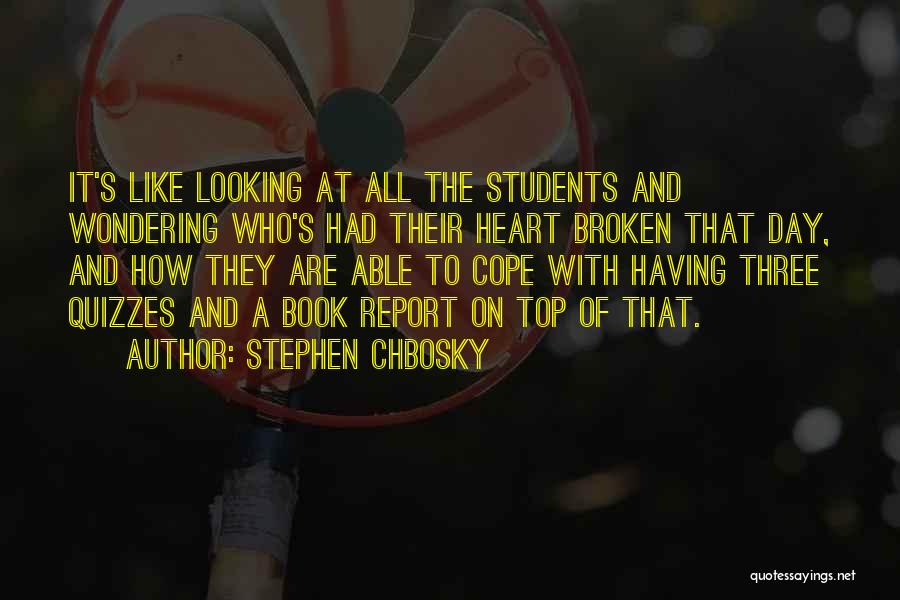 Top Of Book Quotes By Stephen Chbosky