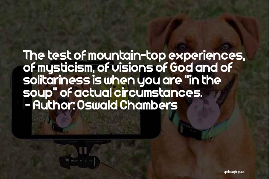 Top Of Mountain Quotes By Oswald Chambers