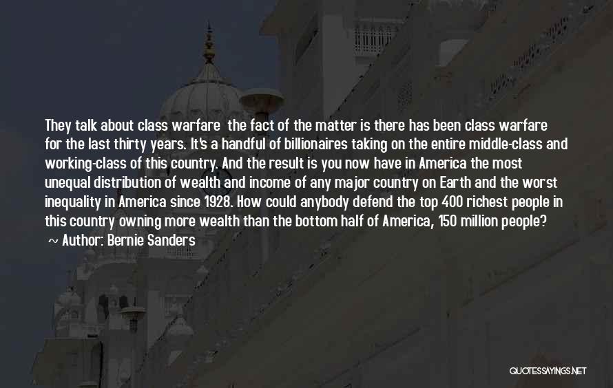 Top Of The Class Quotes By Bernie Sanders