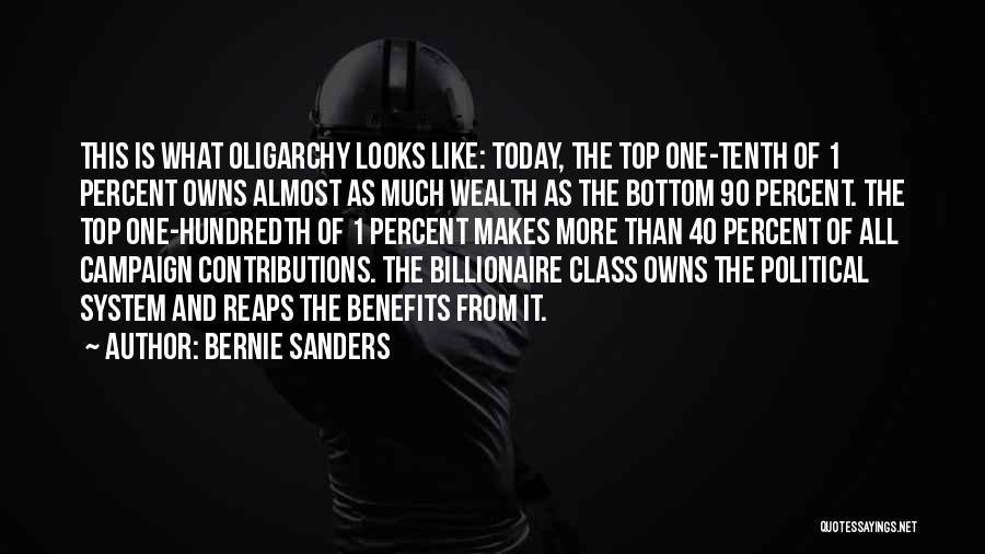 Top Of The Class Quotes By Bernie Sanders