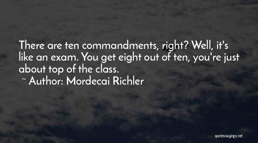 Top Of The Class Quotes By Mordecai Richler