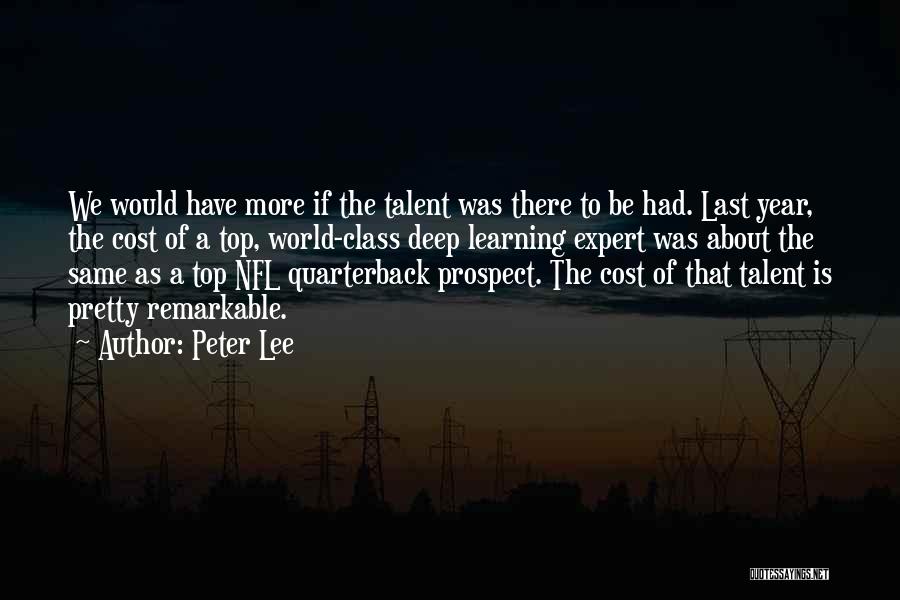 Top Of The Class Quotes By Peter Lee