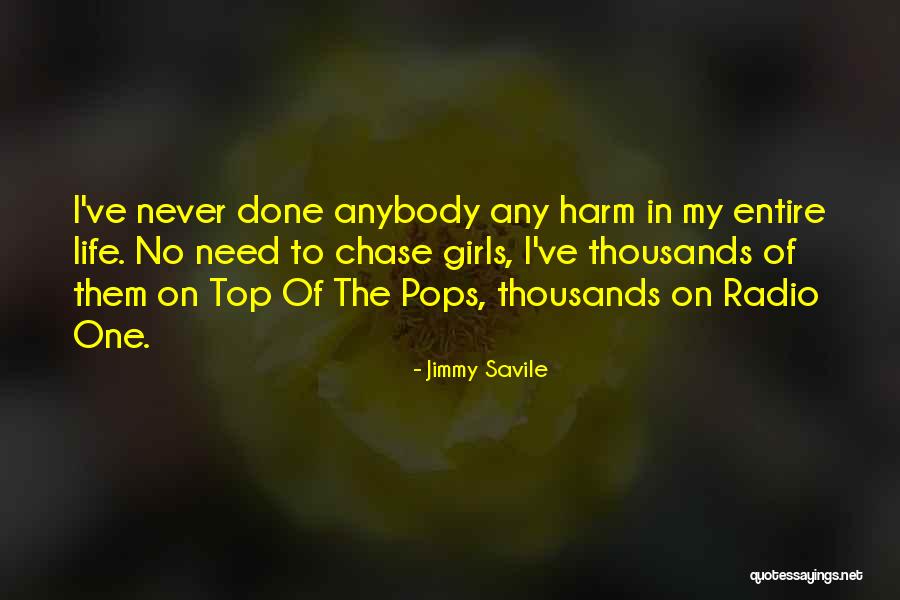 Top Of The Pops Quotes By Jimmy Savile