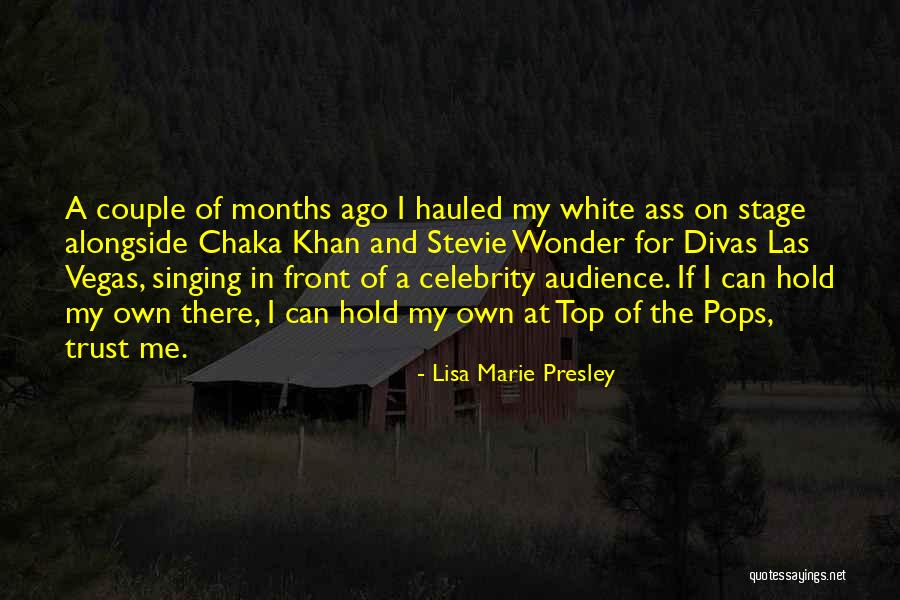 Top Of The Pops Quotes By Lisa Marie Presley Top Of The Pops Quotes By Lisa Marie Presley