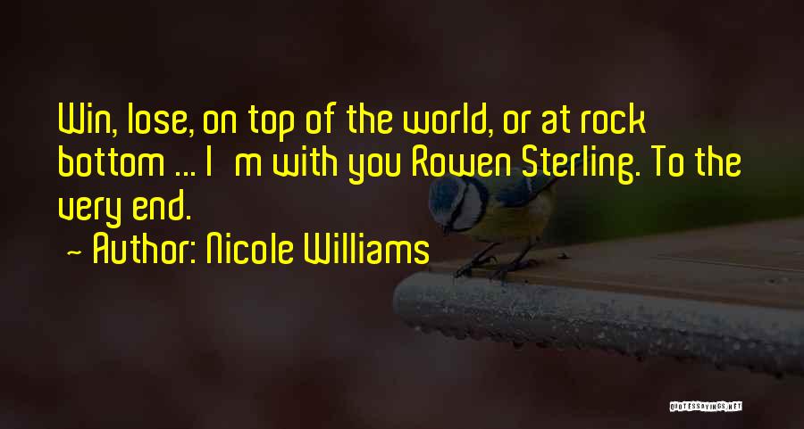 Top Of The Rock Quotes By Nicole Williams