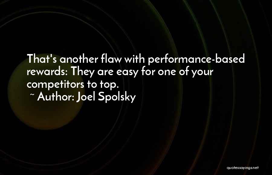 Top Performance Quotes By Joel Spolsky