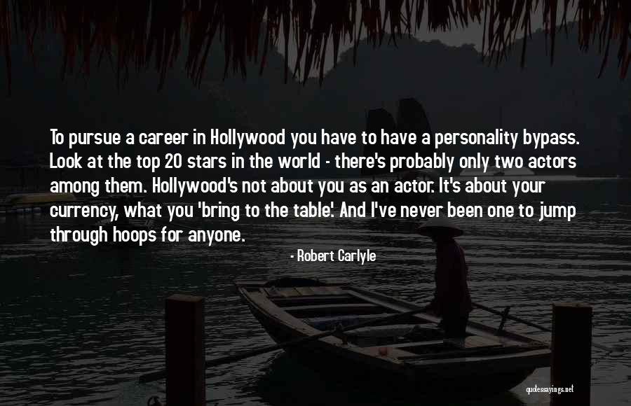 Top Personality Quotes By Robert Carlyle Top Personality Quotes By Robert Carlyle
