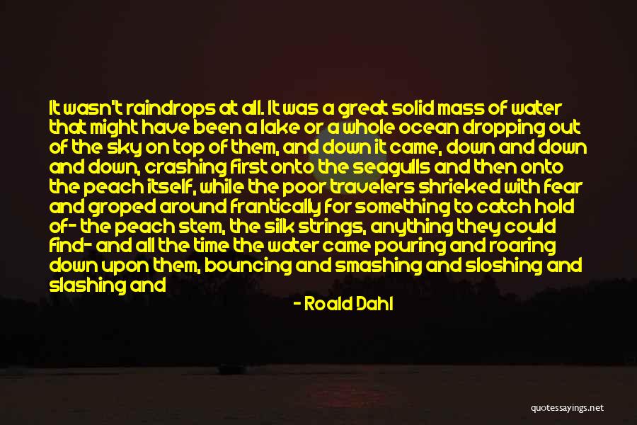 Top Pinned Quotes By Roald Dahl