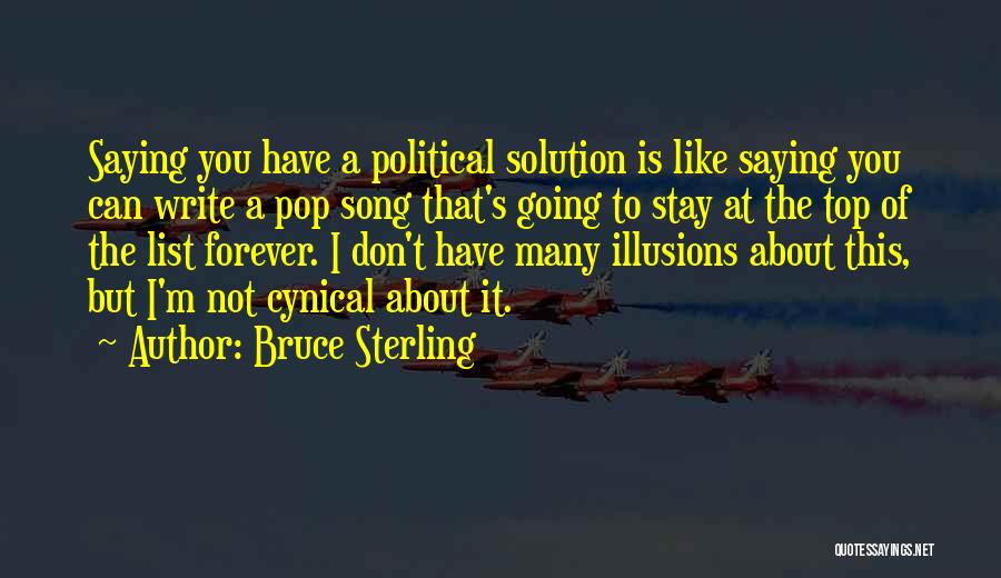 Top Pop Song Quotes By Bruce Sterling