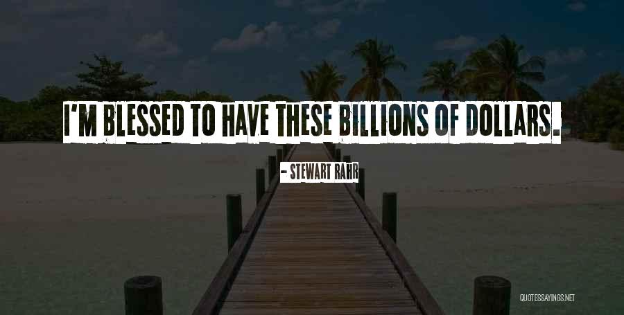 Top Quote Quotes By Stewart Rahr Top Quote Quotes By Stewart Rahr